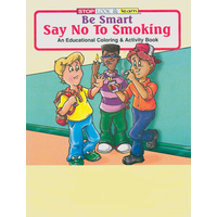 Say No to Smoking Colouring Book
